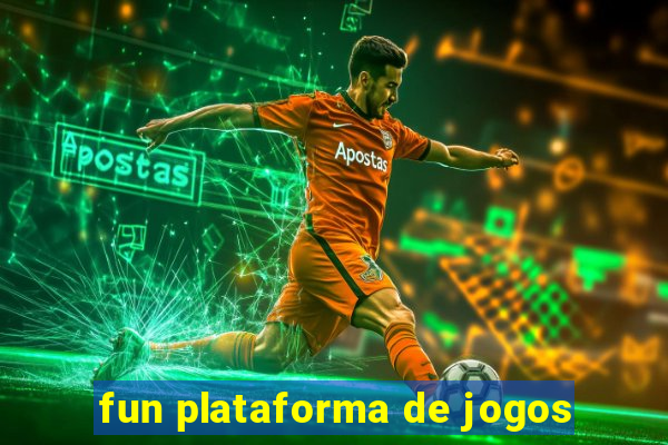 fun plataforma de jogos